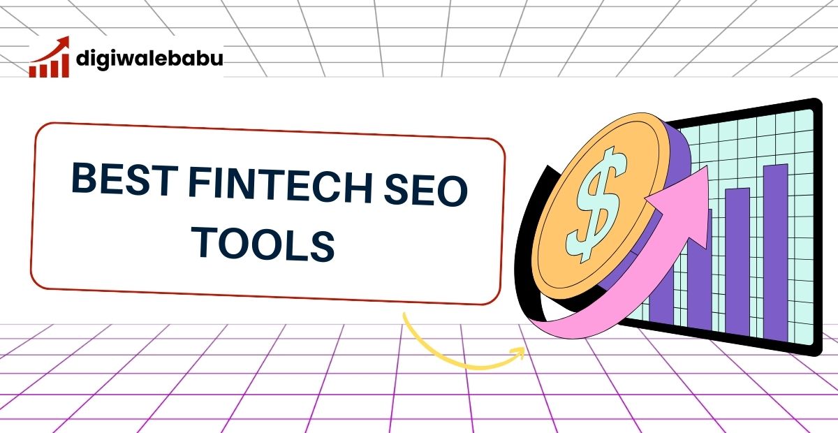 Best Fintech SEO Tools