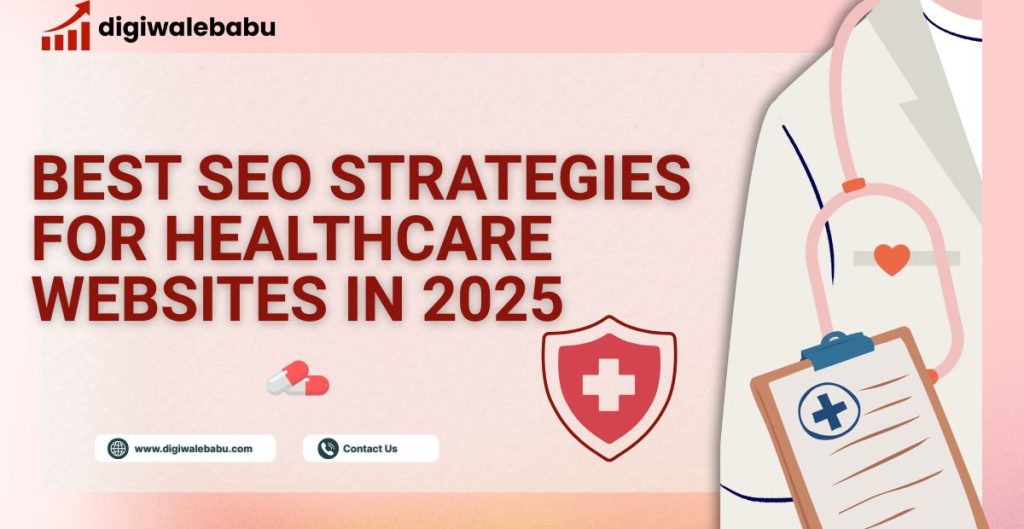 best SEO Strategies for Healthcare Websites