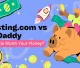 Hosting.com vs GoDaddy Which Is Worth Your Money