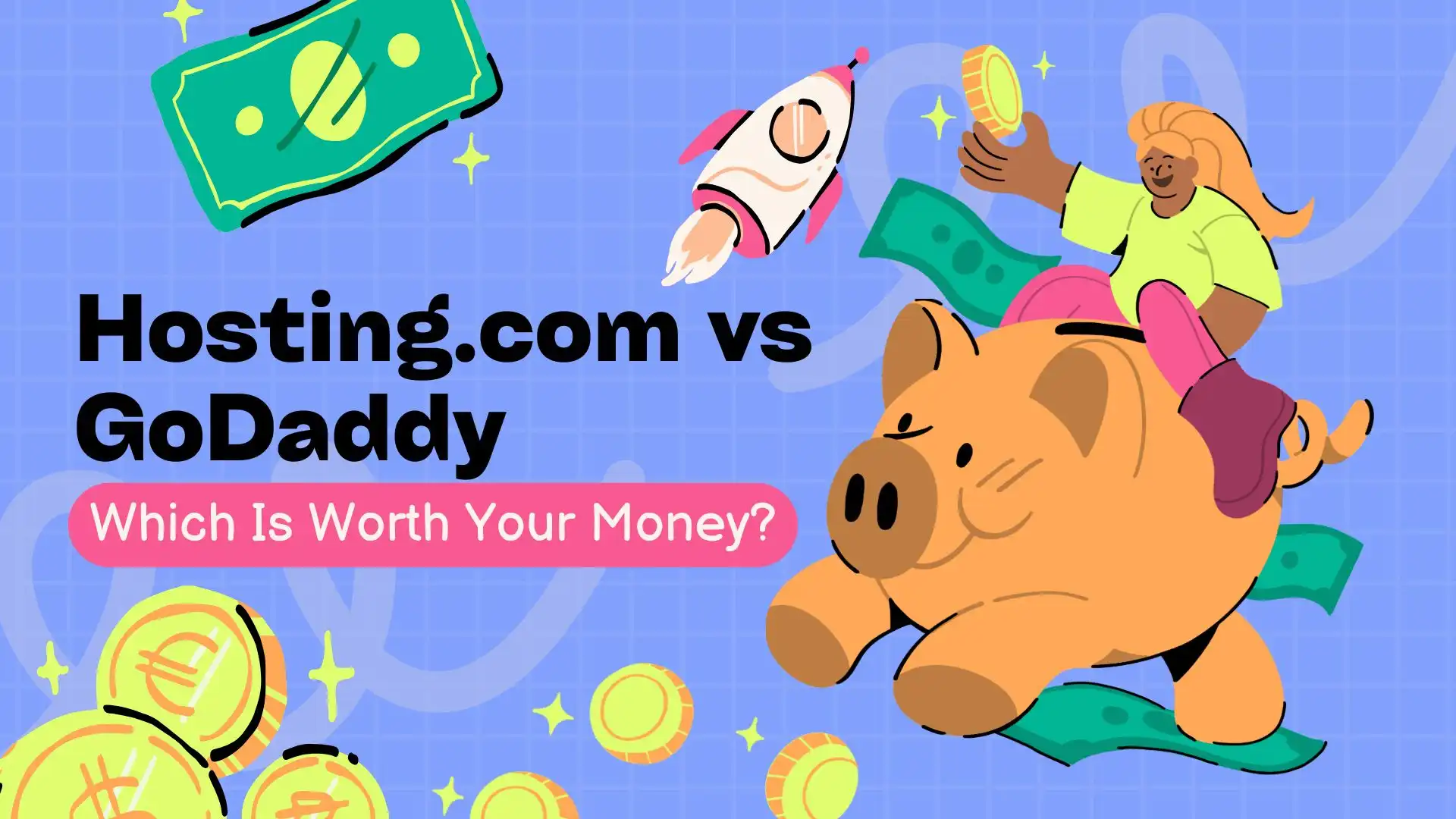 Hosting.com vs GoDaddy Which Is Worth Your Money