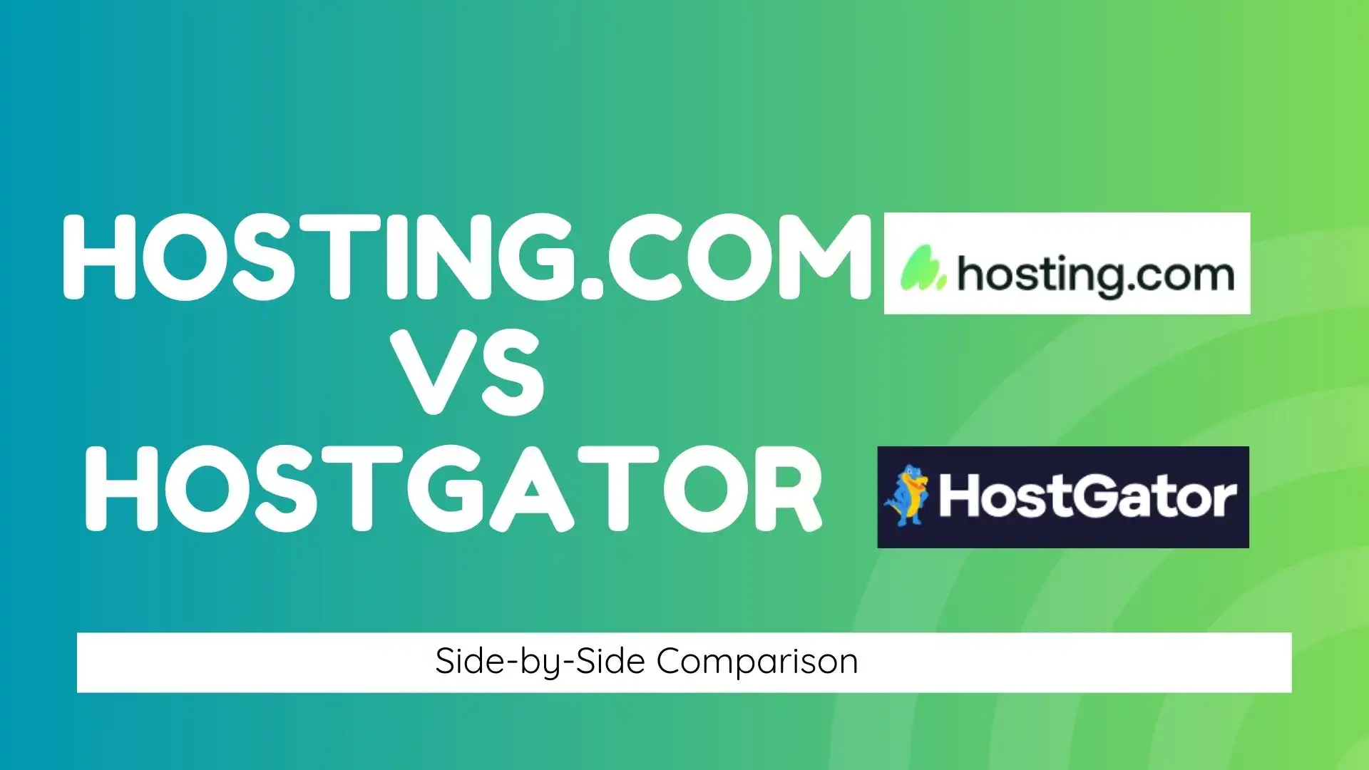 Hosting.com vs HostGator Side-by-Side Comparison