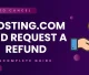How to Cancel Hosting.com and Request a Refund A Complete Guide