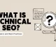 What Is Technical SEO? Basics and Best Practices