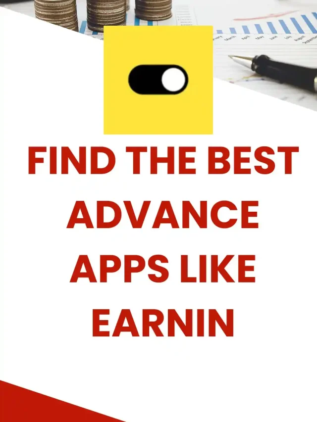 Best Apps Like Earnin