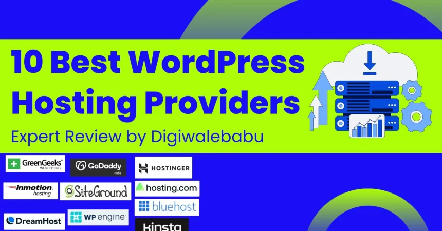 10 Best WordPress Hosting Providers